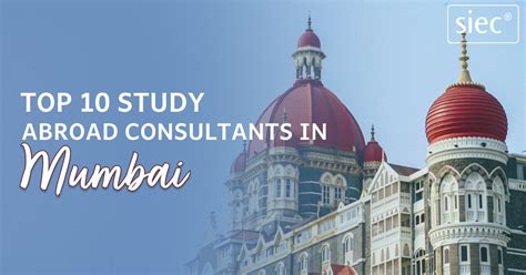 Top 10 Study Abroad Consultants in Mumbai for 2024 .